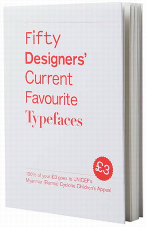 Fifty Designers\' Current Favourite Typefaces