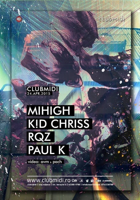 Mihigh, K!D Chriss, RQZ, Paul K @ Midi