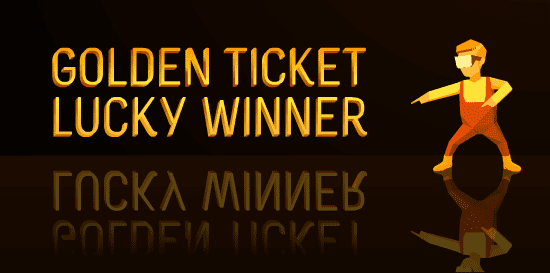 Golden Ticket Lucky Winners