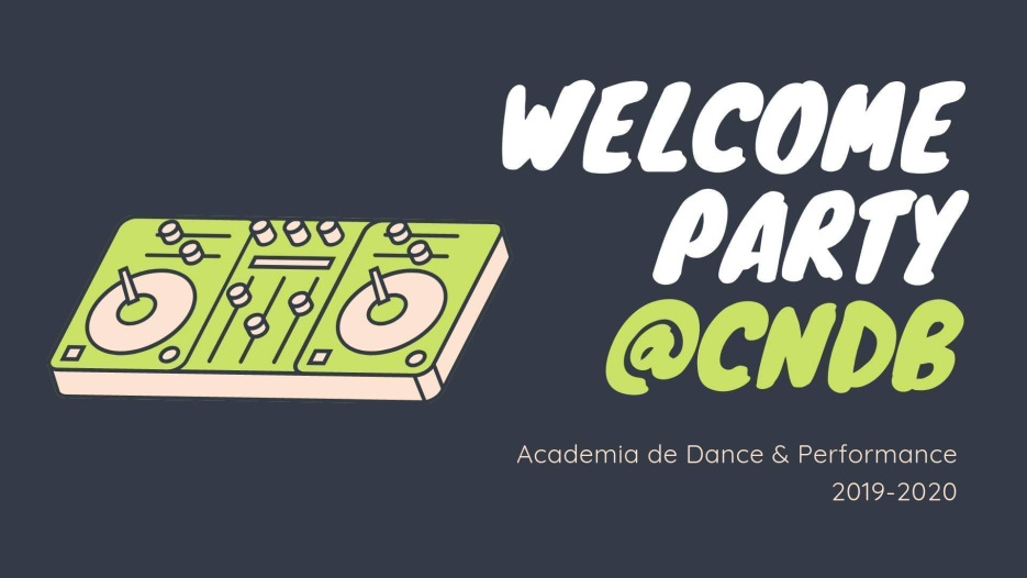 Welcome party @ CNDB Academia de dans & performance