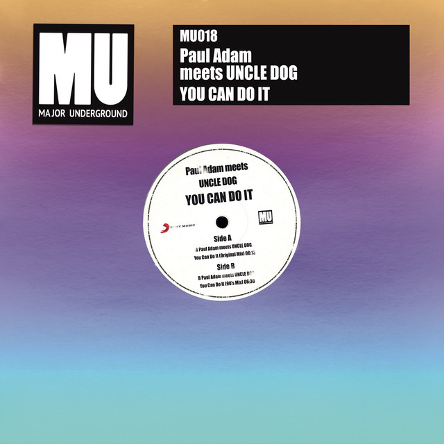 Paul Adam - You Can Do It [Major Underground]