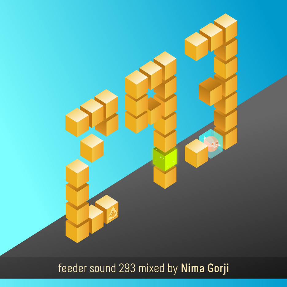 feeder sound 293 mixed by Nima Gorji 01
