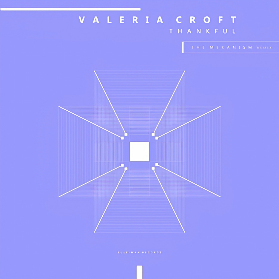 Valeria Croft - Thankful EP [Suleiman Records] 01