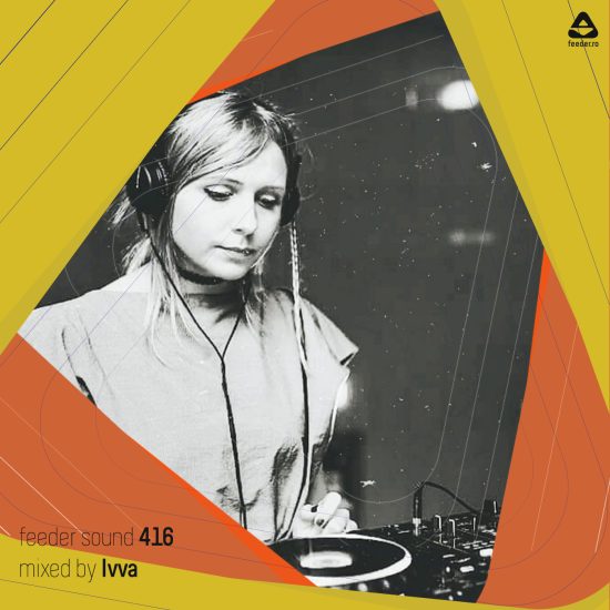 feeder sound 416 mixed by Ivva 001