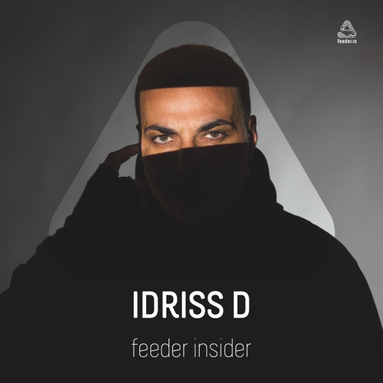 feeder insider interview with Idriss D